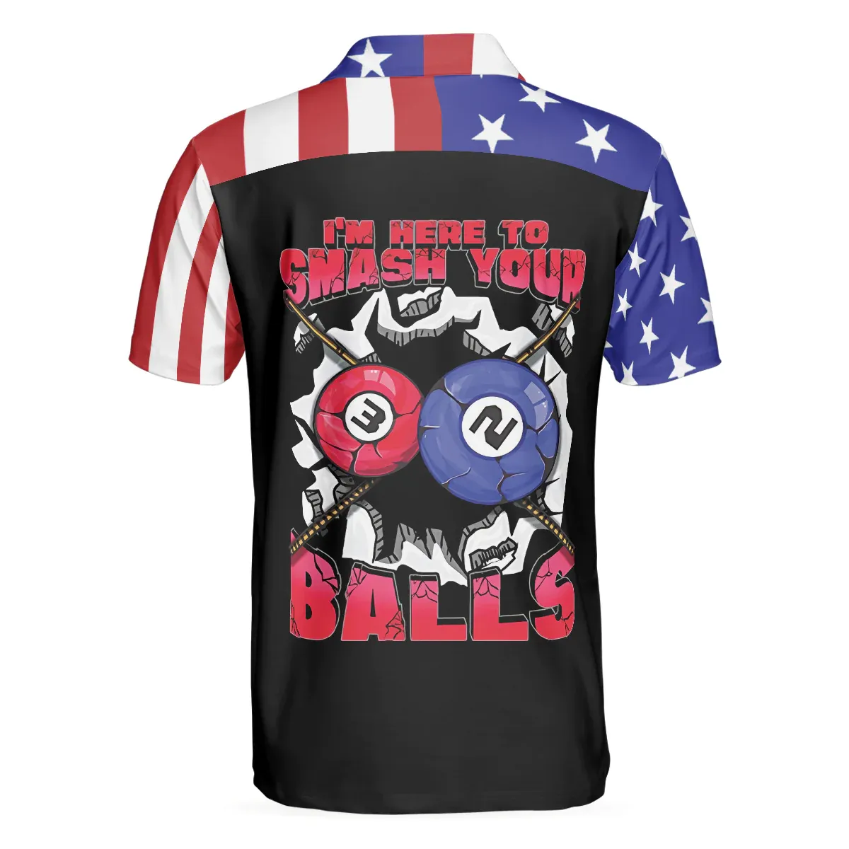 I'm Here To Smash Your Balls Billiards Shirt For Men Polo Shirt American Flag Shirt For Men Skull Shirt Design