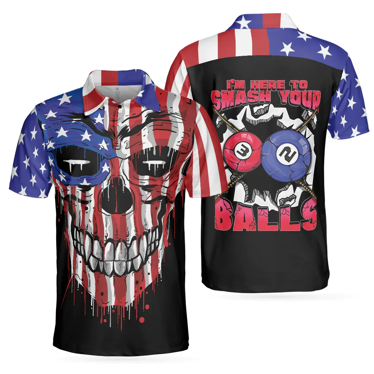 I'm Here To Smash Your Balls Billiards Shirt For Men Polo Shirt American Flag Shirt For Men Skull Shirt Design