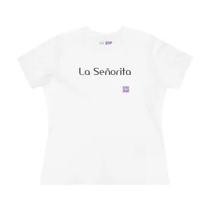 La Senorita T-Shirt Handwritten Style Graphic Tee Trendy Fashion Statement Design Casual Wear