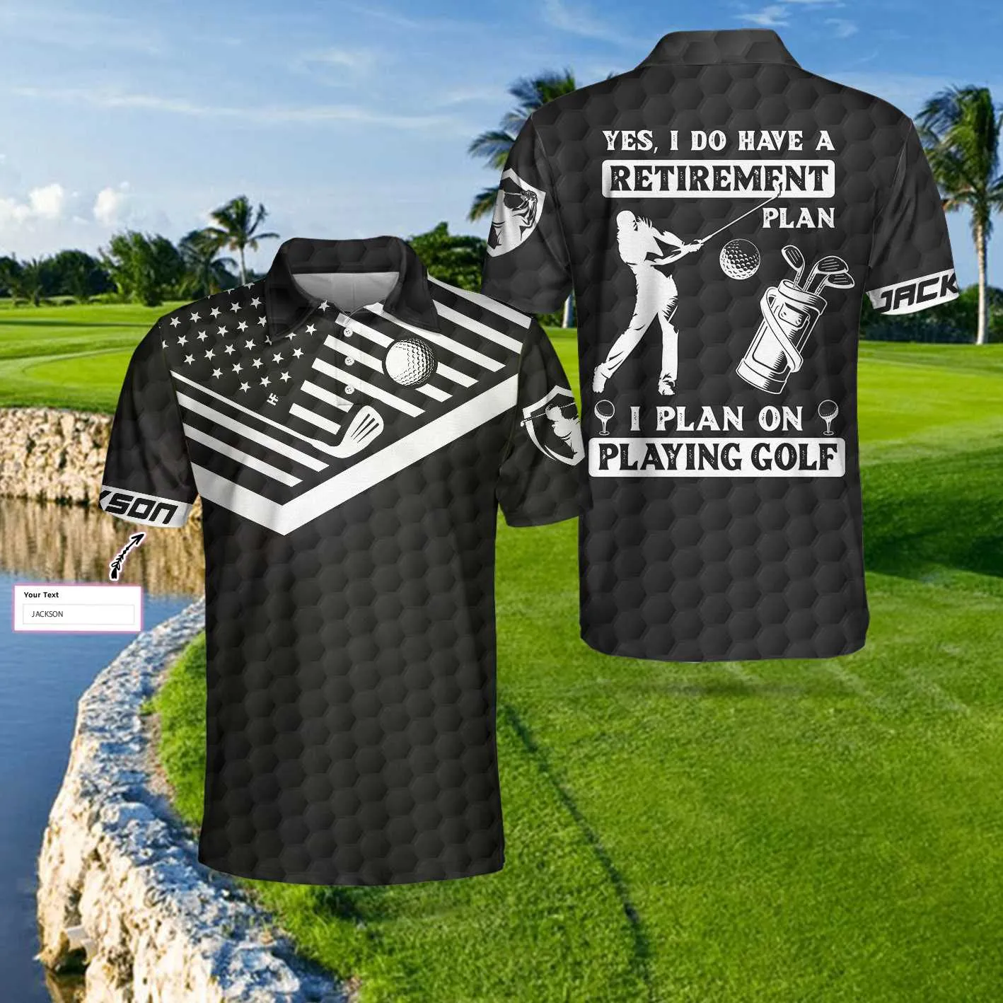 Yes I Do Have A Retirement Plan Golf Polo Shirt, Personalized Black American Flag Golf Shirt For Men Coolspod